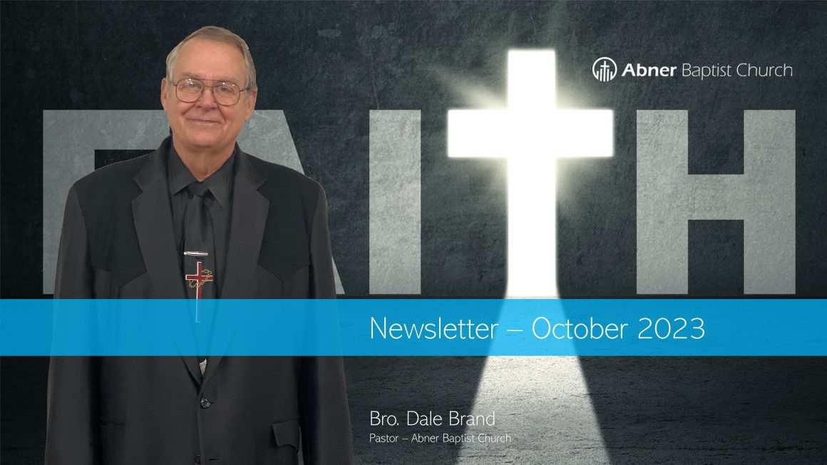 Abner Baptist Church – October 2023 Newsletter (Test Run)